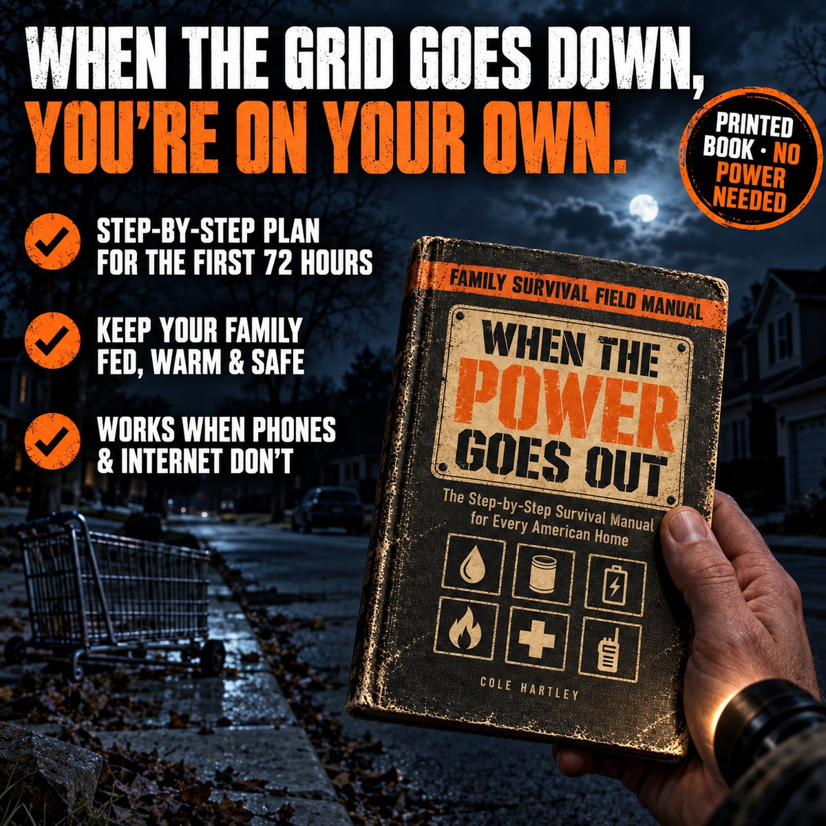 When the Power Goes Out, the printed family survival field manual from Ready Porch